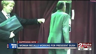 Tulsa woman recalls working for President Bush
