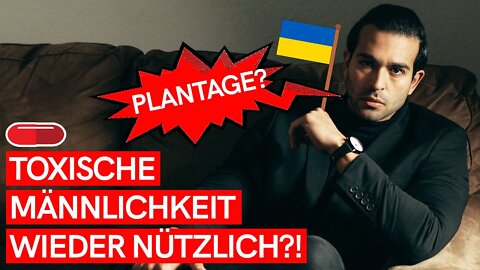 Plötzlich ist die „TOXISCHE MÄNNLICHKEIT“ wieder nützlich?! (BRUTALE DOPPELSTANDARDS)