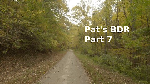 Pat's BDR Part 7 (Or at least my version of one. All inside Ohio)