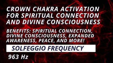 Crown Chakra Activation for Spiritual Connection and Divine Consciousness