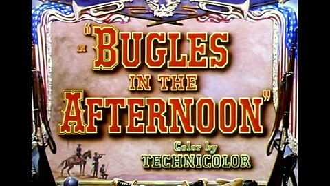 Bugles in the Afternoon (1952) | A Western film directed by Roy Rowland