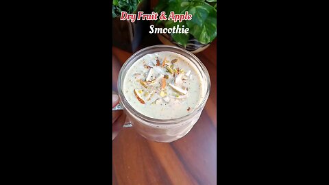 Healthy Breakfast Smoothie ❇️With Dry Fruit & Apple🍎