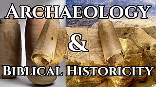 Archaeological Evidence Verifying the Bible