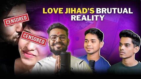 From Wanderlust to Warrior: Unveiling Love Jihad's Brutal Reality