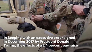 The Military Just Got the Biggest Pay Raise They've Gotten in Years