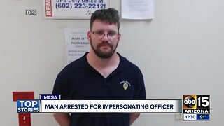 Man arrested for impersonating officer