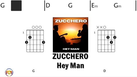 ZUCCHERO Hey Man - Guitar Chords & Lyrics HD