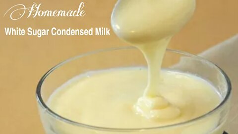 Homemade white sugar condensed milk