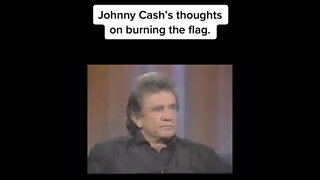 Johnny Cash’s Thoughts On Burning The American Flag