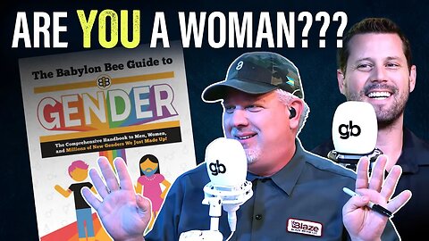 NOT A BIOLOGIST? This Babylon Bee guide can help you discover your NEW GENDER