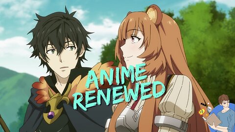 The Rising Of The Shield Hero Anime Renewed For Season 4