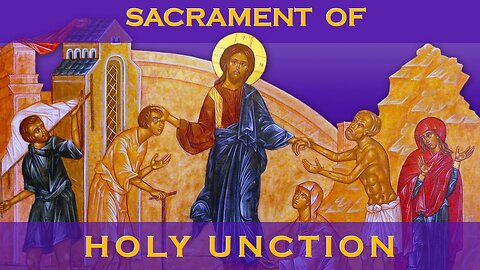 Holy Unction Service on Holy Wednesday [1.5 Hour]