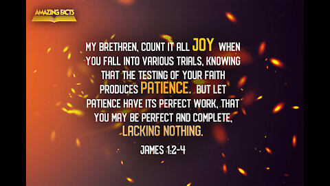 Thy Kingdom Come: The Testing of Faith (Part I) James 1:2-4