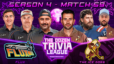 The Ice Dogs vs. FLUX | Match 59, Season 4 - The Dozen Trivia League