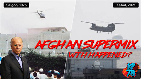 Afghan Supermix - WTH Happened?