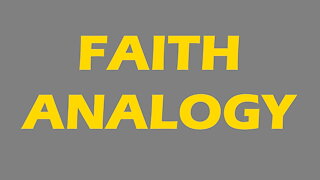 Bible Study - Faith Analogy