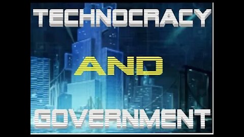 Technocracy and Government: A Technocratic Panopticon