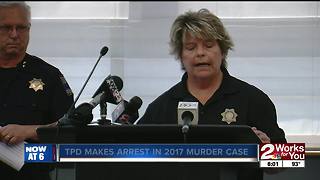 TPD makes arrest in 2017 murder case