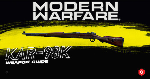 Modern Warfare: Kar98k Setup And Best Attachments For your Class In COD: Modern Warfare 2019