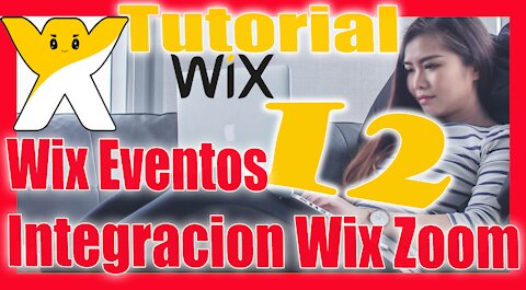 🆕 ¿Cómo crear una CLASE GRATIS online de ZOOM con WIX? 🔥 WIX EVENTOS 🔥 Tutorial 12 👌