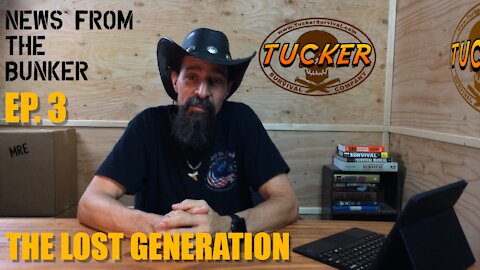 EP-3 The Lost Generation - News From the Bunker