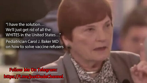 Former CDC Advisory Dr. Carol Baker Says: "We’ll Just Get Rid Of All The Whites"