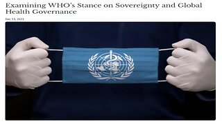 Why Would The US Give The WHO Power Over Its Sovereignty