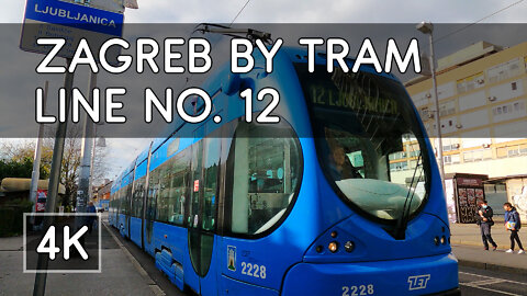 Zagreb Tram Rides - Tram Line No. 12: Ljubljanica - Dubrava, Dubrava - Ljubljanica - 4K UHD