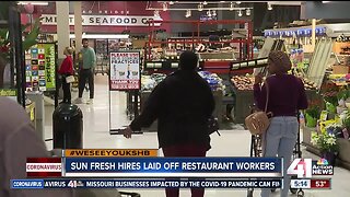 #WeSeeYouKSHB: Sun Fresh hires laid off restaurant workers