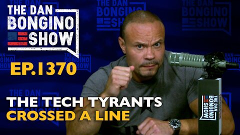 Ep. 1370 The Tech Tyrants Crossed a Line