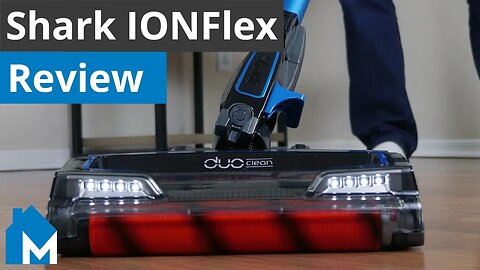 Shark IONFlex DuoClean Review