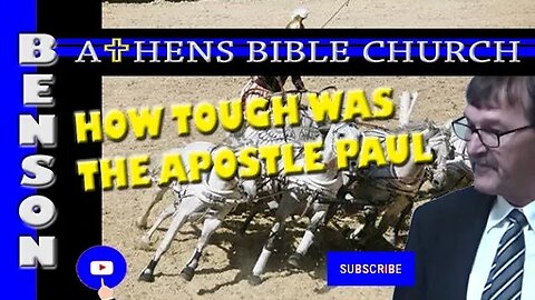 The Apostle Paul - Top Ten Tough Guy | 2 Corinthians 11:26-29 | Athens Bible Church