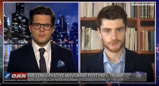 After Hours - OANN Gen Z Conservatives with Nate Hochman