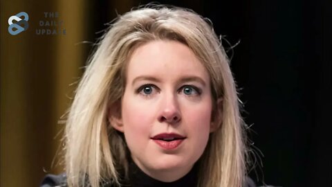 Elizabeth Holmes: Theranos founder convicted of fraud | The Daily Update