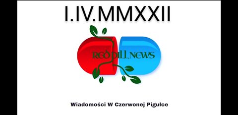 Red Pill News | Wiadomości W Czerwonej Pigułce 04.01.2022
