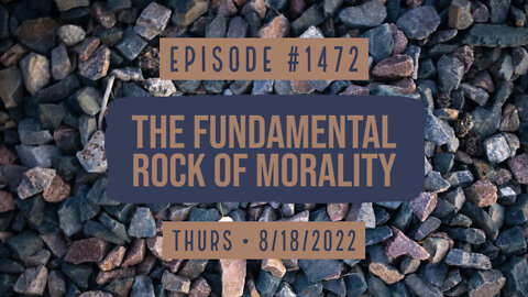 #1472 The Fundamental Rock Of Morality