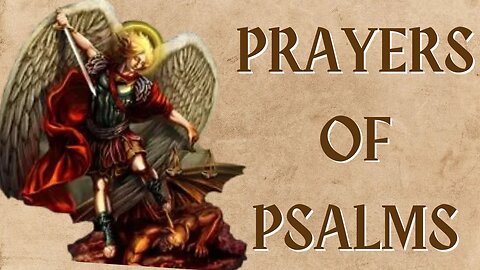 Prayers of Psalms - Hear and Protect your Home