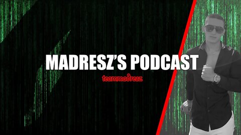 MADRESZ's Podcast 3