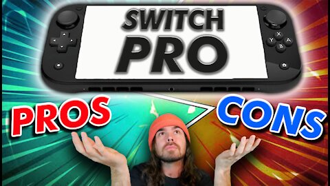 New Nintendo Switch "Pro"! My thoughts, Pros, and Cons!
