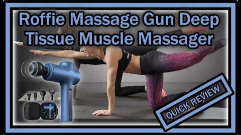 Roffie Massage Gun Deep Tissue Handheld Muscle Massager RM10 Low Noise 4 Heads Blue QUICK REVIEW