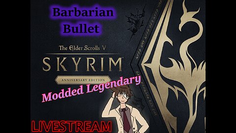 Skyrim Modded Legendary | Part 2 |