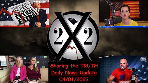 X22 Report: Insurgency Is Exposed, Sunfellow, Wendy Bell Radio, Dan Bongino: War On Easter | EP1155