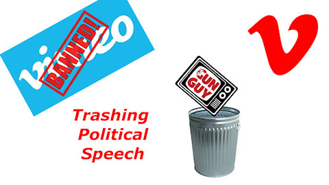 Vimeo is Trashing Political Speech!