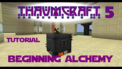 Thaumcraft 5 Tutorial - Part 8 - Beginning Alchemy - Magical Metallurgy