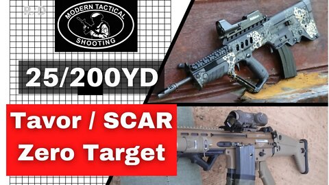 25-yard zero target for 200-yard point of aim point of impact Tavor SAR, X95 and SCAR in 5.56.
