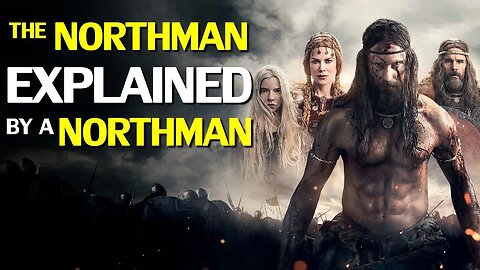 ‘The Northman’ EXPLAINED by a Northman (Spoilers!)
