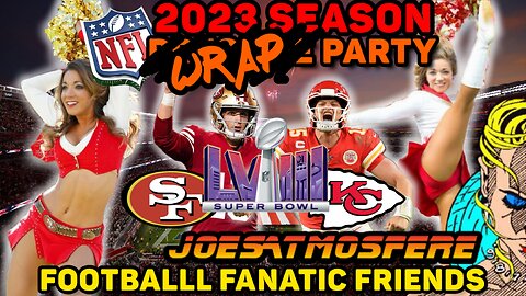 NFL 2023 Season Wrap Party!