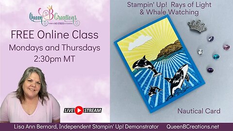 👑 Stampin' Up! Whale Watching / Rays of Light