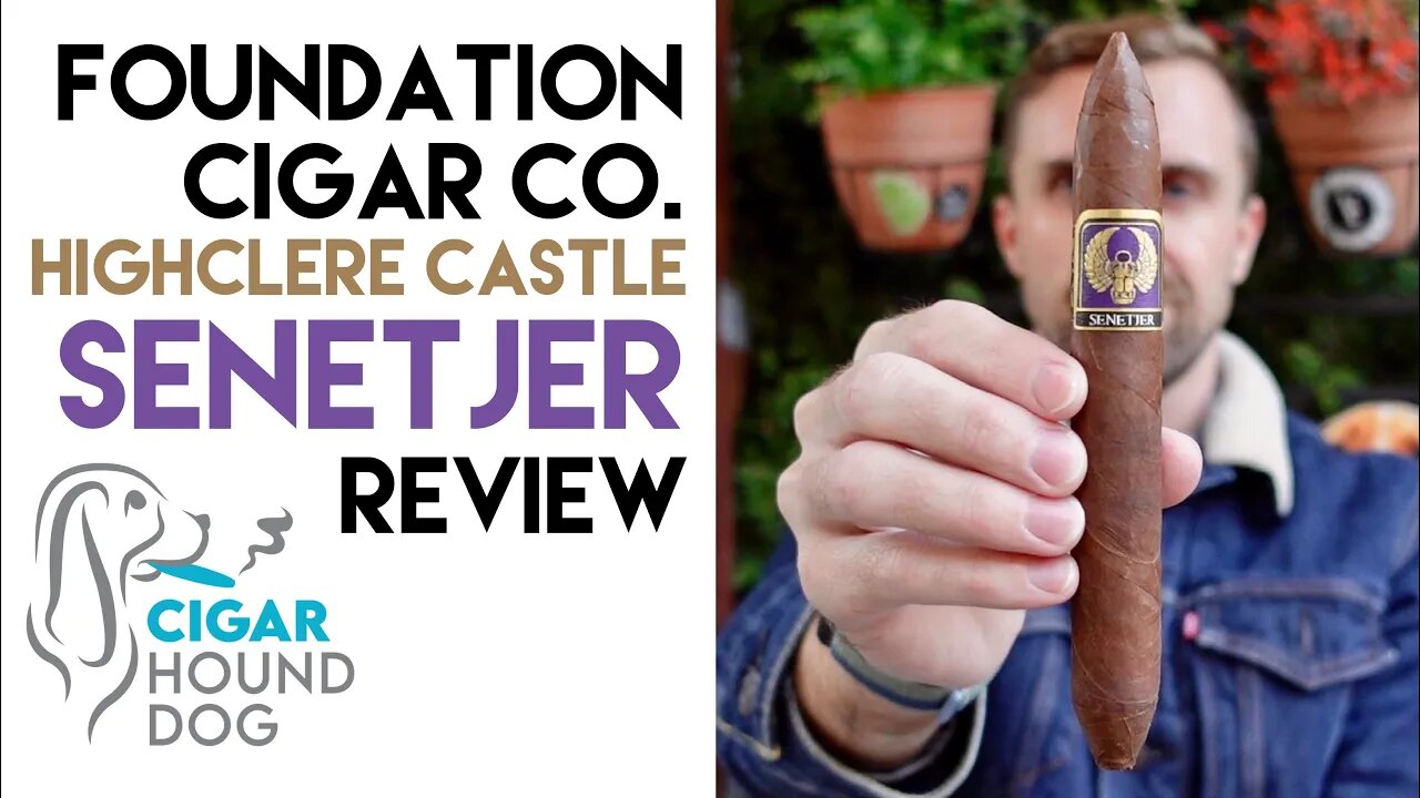 Foundation Cigar Co. Highclere Castle Cigar Review