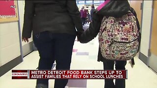 Metro Detroit food bank steps up to assist families that rely on school lunches amid coronavirus outbreak